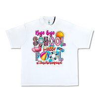 White Bye Bye School Hello Pool Teacher  Squad Urban Heavy Tee - CowhideDigitalArt