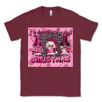 Burgundy i'm dreaming of a pink christmas Classic Tee - FaDigitalArtStudio