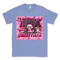 Colony Blue i'm dreaming of a pink christmas Classic Tee - FaDigitalArtStudio
