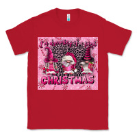 Red i'm dreaming of a pink christmas Classic Tee - FaDigitalArtStudio