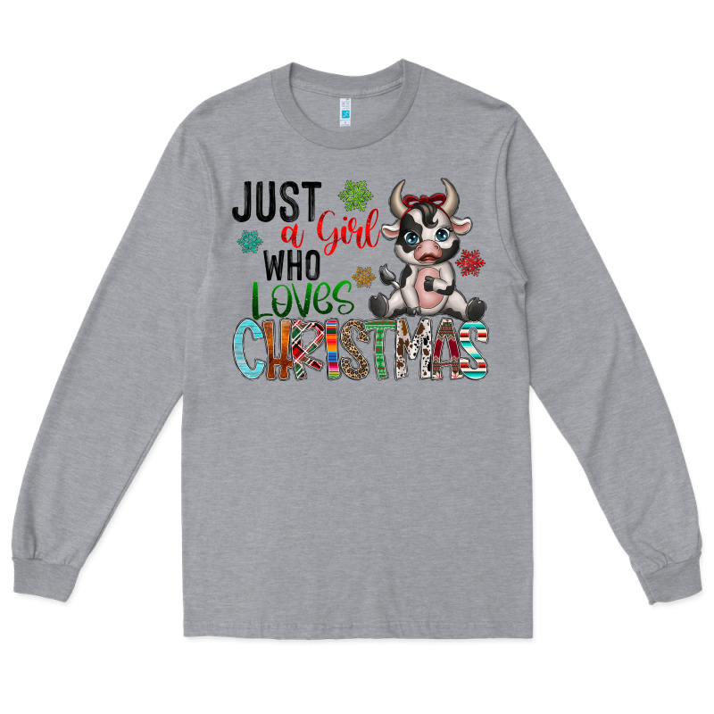 Just A Girl Who Loves Christmas Long Sleeve Tee by CowhideDigitalArt | Teevron