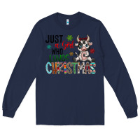 Navy just a girl who loves christmas Long Sleeve Tee - CowhideDigitalArt