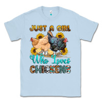 Dusty Blue just a girl who loves chickens Classic Tee - OliviaCreatesArt