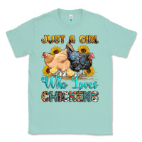 Seafoam just a girl who loves chickens Classic Tee - OliviaCreatesArt