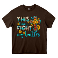 Chocolate Brown this is how i fight my battles Heavy Core Tee - OliviaCreatesArt