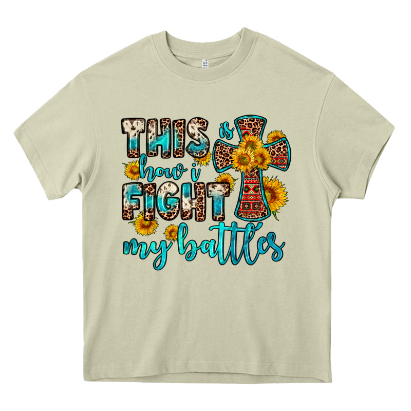 This Is How I Fight My Battles Heavy Core Tee by OliviaCreatesArt | Teevron