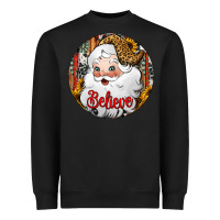 Believe Santa Claus Christmas Heavyweight Sweatshirt | Teevron
