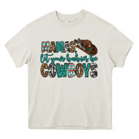 Cream mama's let your babies be cowboys Heavy Core Tee - OliviaCreatesArt