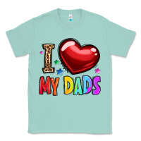 Seafoam i love my dads Classic Tee - OliviaCreatesArt
