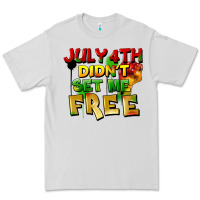 Dove Grey July 4th didn't set me free Premium Tee - FaDigitalArtStudio