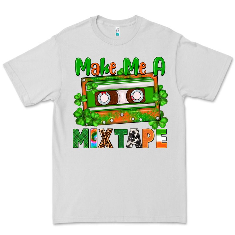 St. Patrick's Day Make Me A Mixtape Premium Tee by FaDigitalArtStudio | Teevron