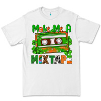 White St. Patrick's Day make me a mixtape Premium Tee - FaDigitalArtStudio
