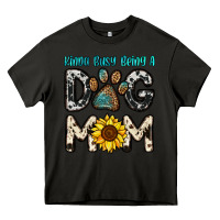 Asphalt kinda busy being a dog mom Heavy Core Tee - OliviaCreatesArt