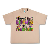 Burro bead up bitches it s mardi gras Urban Heavy Tee - LillyAllenDesigns