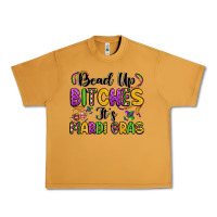 Peanut Butter bead up bitches it s mardi gras Urban Heavy Tee - LillyAllenDesigns