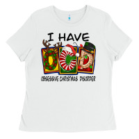 White I Have Obsessive Christmas Disorder Ladies Tee - FaDigitalArtStudio