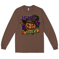 Chestnut lets get spooky Long Sleeve Tee - SublimationCraftShop