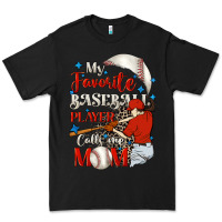 Black My favorite baseball player calls me mom Premium Tee - FaDigitalArtStudio