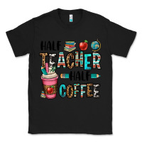 Black half teacher half coffee Classic Tee - OliviaCreatesArt