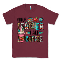 Burgundy half teacher half coffee Classic Tee - OliviaCreatesArt