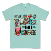 Seafoam half teacher half coffee Classic Tee - OliviaCreatesArt