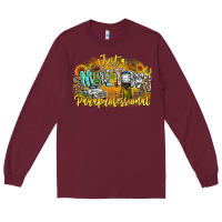Burgundy just small town paraprofessional Long Sleeve Tee - CowhideDigitalArt