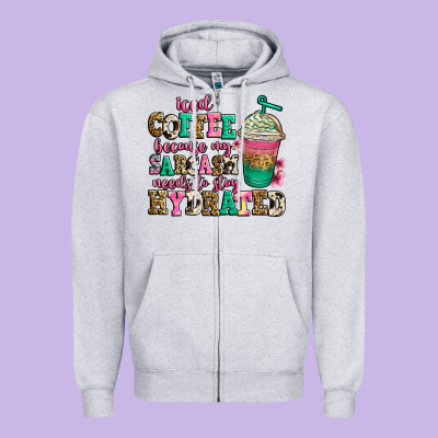 Iced Coffee Because My Sarcasm Needs To Stay Hydra Zipper Hoodie Designed By Jasminsmagicworld