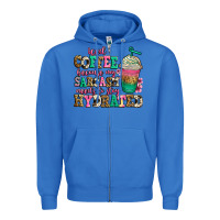 True Royal iced coffee because my sarcasm needs to stay hydra Zipper Hoodie - Jasminsmagicworld