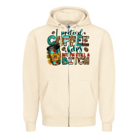 Sandshell i pretend coffee helps but i'm still a bitch Zipper Hoodie - Jasminsmagicworld