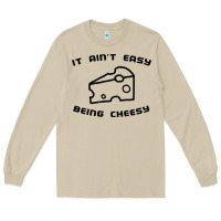 Mushroom it ain't easy being cheesy Long Sleeve Tee - DesignPulse