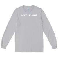 Moon Dust i am unwell Long Sleeve Tee - DesignPulse