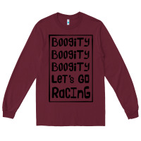 Burgundy boogity lets go racing Long Sleeve Tee - DesignPulse