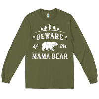 Army Green beware mama bear mom protect strong mother graphic clip art t shirt Long Sleeve Tee - DesignPulse