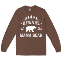 Beware Mama Bear Mom Protect Strong Mother Graphic Clip Art T Shirt Long Sleeve Tee | Teevron