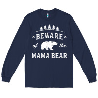 Navy beware mama bear mom protect strong mother graphic clip art t shirt Long Sleeve Tee - DesignPulse