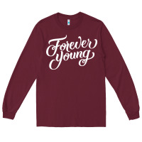 Burgundy forever young Long Sleeve Tee - DesignPulse