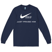 Navy jesus just praise him Long Sleeve Tee - DesignPulse
