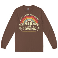 Chestnut Rowing  . Just A Girl Who Loves Sunshine And Rowing Long Sleeve Tee - DesignPulse