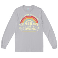 Moon Dust Rowing  . Just A Girl Who Loves Sunshine And Rowing Long Sleeve Tee - DesignPulse