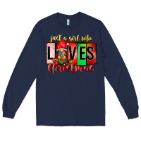 Navy just a girl who loves christmas Long Sleeve Tee - CowhideDigitalArt