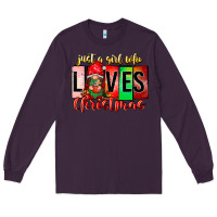 Plum just a girl who loves christmas Long Sleeve Tee - CowhideDigitalArt