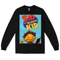 Black Sid The Science Kid for friend Long Sleeve Tee - DesignPulse