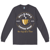 Smoke bill and bob coffee shop aa recovery gift t shirt Long Sleeve Tee - PixelWave