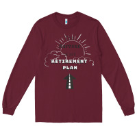 Burgundy the rapture is my retirement plan bible heaven jesus Long Sleeve Tee - PixelWave