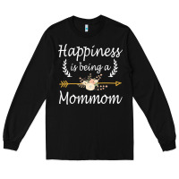 Black happiness is being a mommom  cute mothers day gifts Long Sleeve Tee - PixelWave