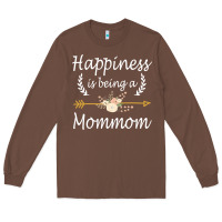 Happiness Is Being A Mommom  Cute Mothers Day Gifts Long Sleeve Tee | Teevron