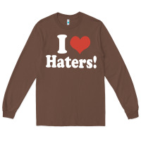 Chestnut i love haters Long Sleeve Tee - PixelWave