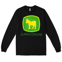 Juan Deere Farmer Gardener Landscaper Funny Long Sleeve Tee | Teevron