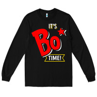 Black it's bo time Long Sleeve Tee - PixelWave