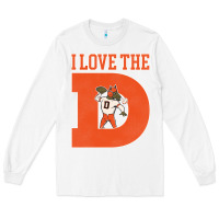 White i love the d broncos football quote Long Sleeve Tee - PixelWave